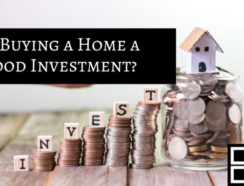 Is Buying a Home a Good Investment or Not?
