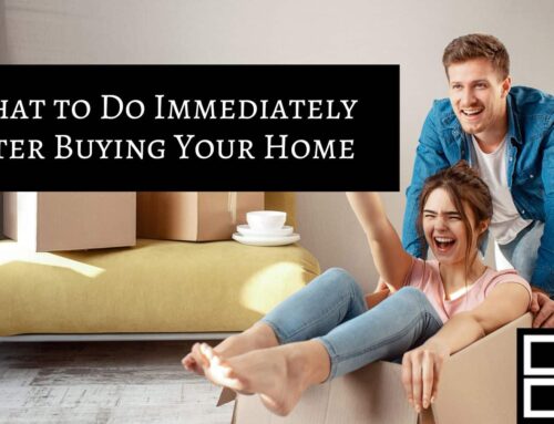 What to Do Immediately After Buying Your Home