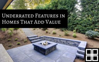 Underrated Features in Homes That Add Value