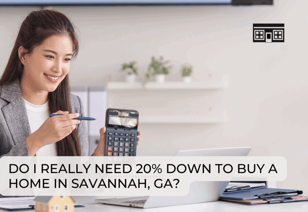 A mortgage advisor about down payment options in Savannah