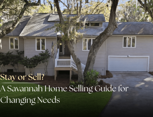 Stay or Sell? A Savannah Home Selling Guide for Changing Needs